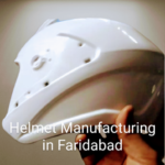 Helmet Manufacturing in Faridabad